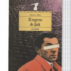 Libros: COLECCION ESPACIO ABIERTO: EL REGRESO DE JACK. Lote 366064811