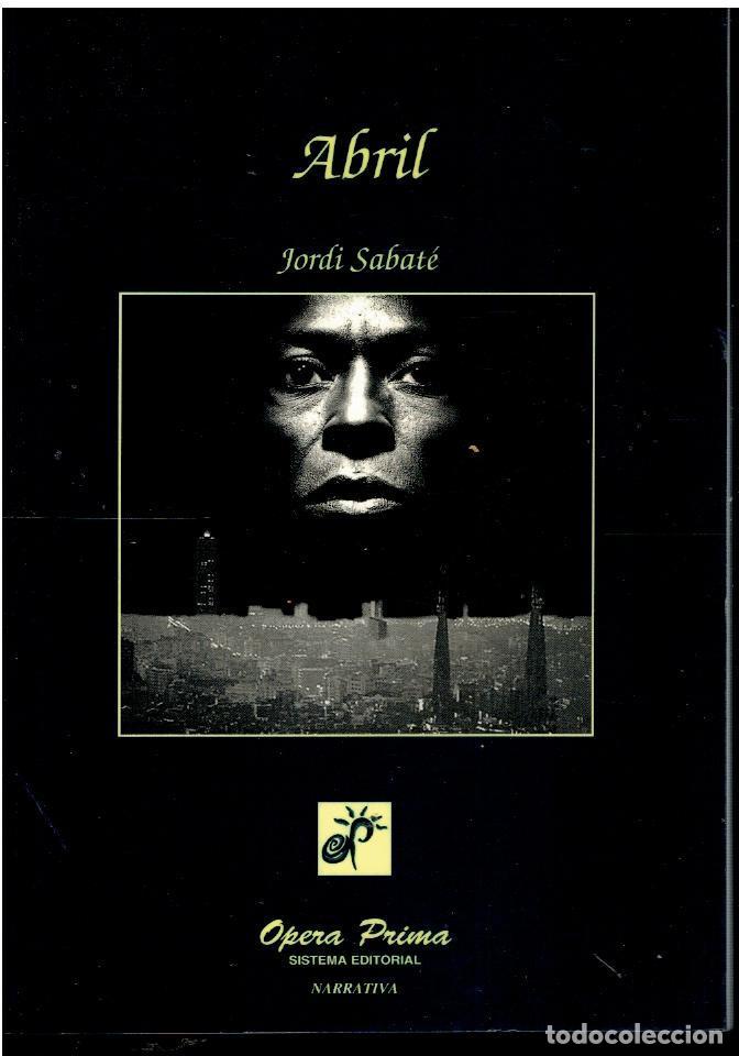 Libros: Abril - Jordi Sabate - Foto 1