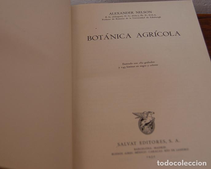 Libros: BOT&Aacute;NICA AGR&Iacute;COLA - ALEXANDER NELSON - Foto 2