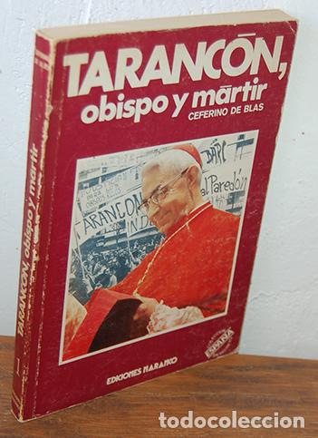 Libros: TARANC&Oacute;N, OBISPO Y M&Aacute;RTIR - CEFERINO DE BLAS - Foto 1