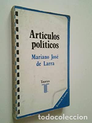 Libros: Art&iacute;culos pol&iacute;ticos (Antologia) - Foto 1