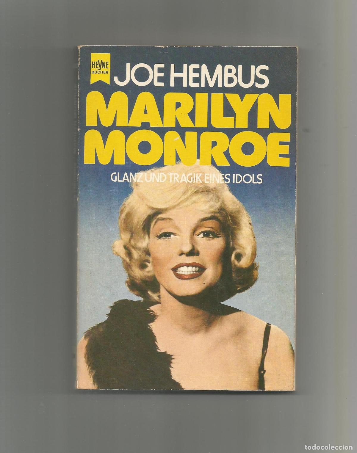 Libros: Marilyn Monroe. Glanz und tragik eines idols. - HEMBUS, Joe: - Foto 1