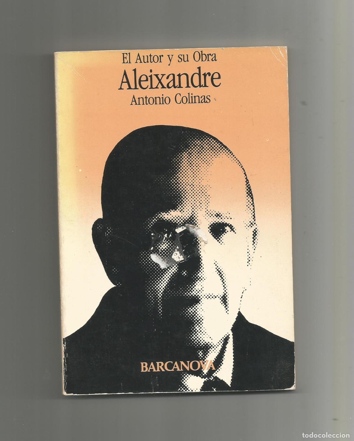 Libros: Aleixandre. - COLINAS, Antonio: - Foto 1