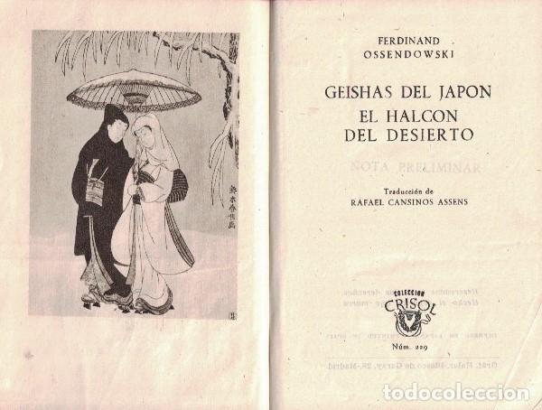 Libros: GEISHAS DEL JAP&Oacute;N * EL HALC&Oacute;N DEL DESIERTO. - Ossendowski. Ferdinand, - Foto 1