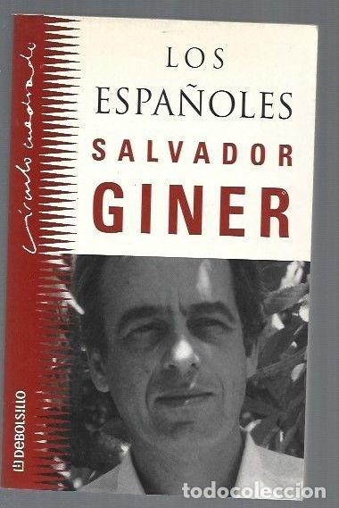 Libros: ESPA&Ntilde;OLES - LOS - GINER, SALVADOR - Foto 4