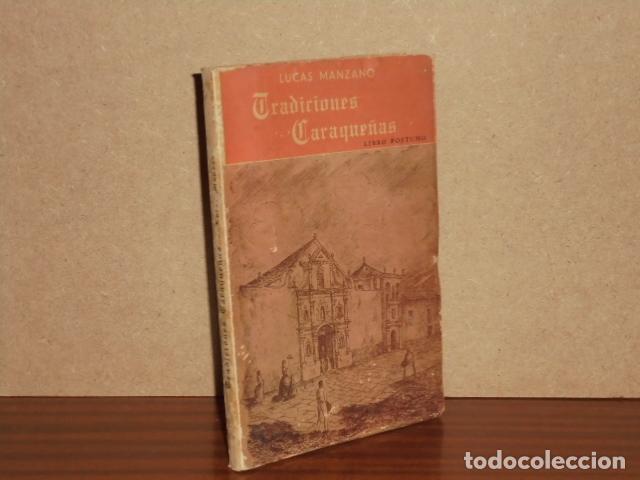 Libros: TRADICIONES CARAQUE&Ntilde;AS - Libro p&oacute;stumo - Manzano, Lucas