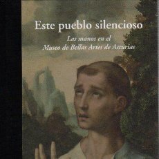 Libros: ESTE PUEBLO SILENCIOSO - MENÉNDEZ SALMON, RICARDO. Lote 366188051
