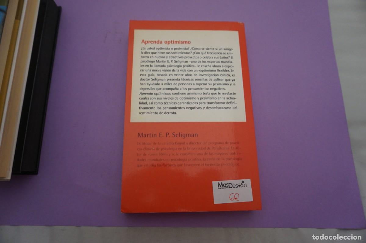 Libros: 15A/ APRENDA OPTIMISMO - MARTIN E.P. SELIGMAN / DEBOLSILLO EDITOR - Foto 5