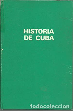 Libros: HISTORIA DE CUBA - Foto 1
