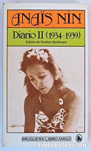 Libros: Diario II - (1934 - 1939) - Anais Nin - Foto 1