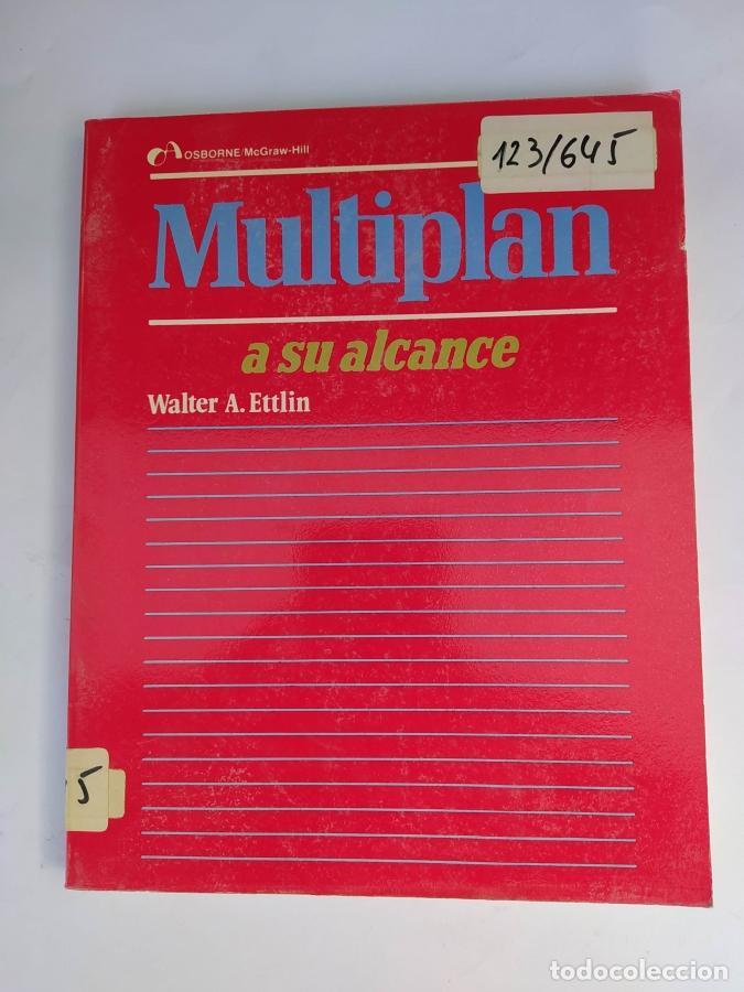 Libros: MULTIPLAN A SU ALCANCE. - WALTER A. ETTLIN. TDK742B - Foto 1