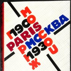 Libros: PARÍS - MOSCOU 1900 - 1930 - VVAA. Lote 366260271