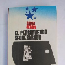 Libros: EL PENSAMIENTO SECUESTRADO. - SUSAN GEORGE. TDK742B. Lote 366268501