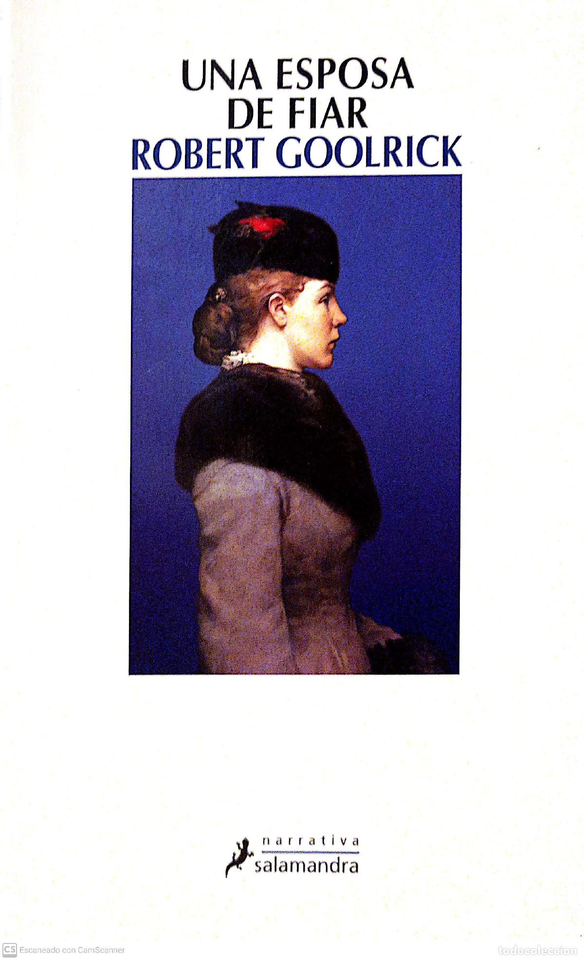 Libros: Una esposa de fiar - Goolrick, Robert - Foto 1