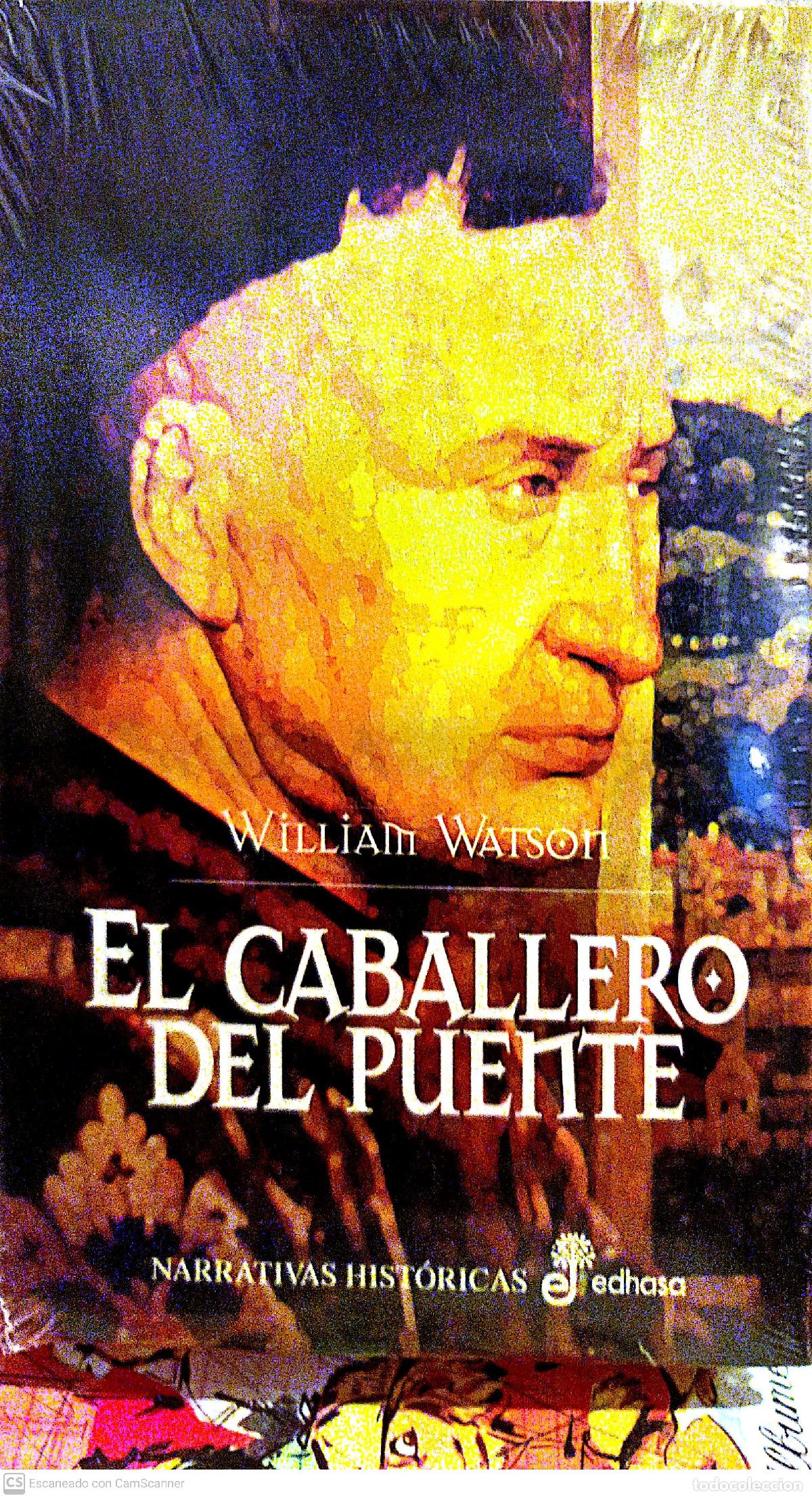 Libros: El caballero del puente - Watson, William - Foto 1