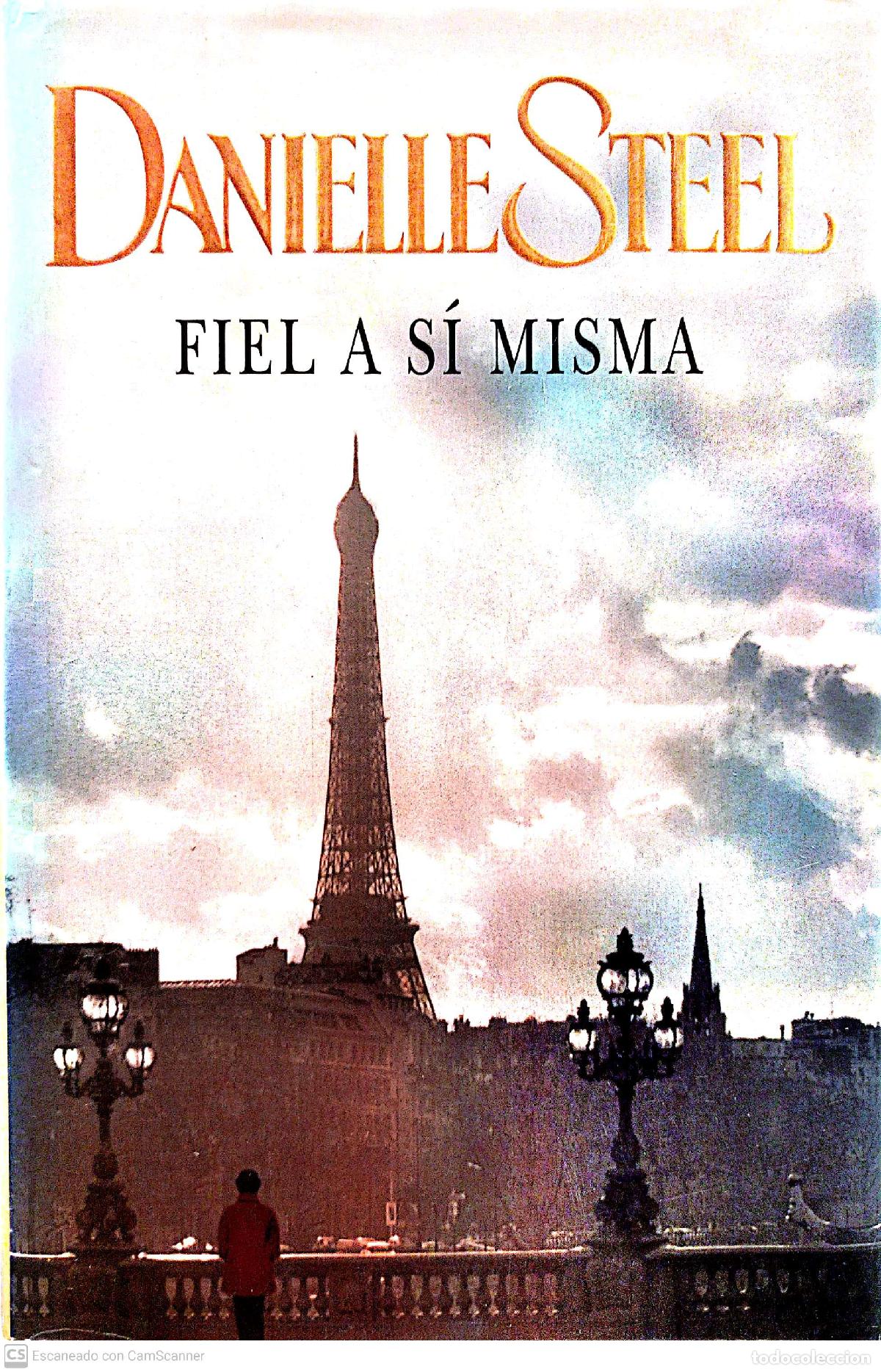 Libros: Fiel a s&iacute; misma - Steel, Danielle - Foto 1