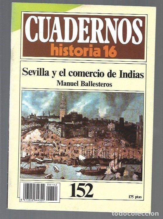 Libros: CUADERNOS HISTORIA 16. NUMERO 152: SEVILLA Y EL COMERCIO DE INDIAS - BALLESTEROS, MANUEL - Foto 4