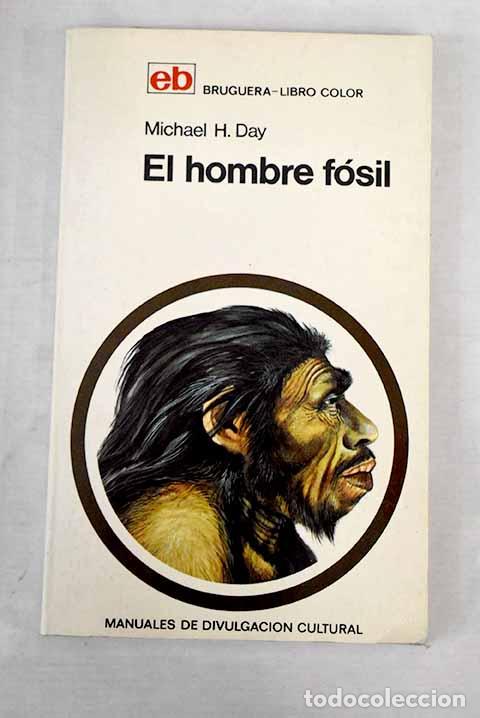Libros: El hombre f&oacute;sil.- Day, Michael - Foto 1