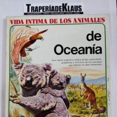 Libros: VIDA INTIMA DE LOS ANIMALES DE OCEANIA - ARM01 -. Lote 366365676
