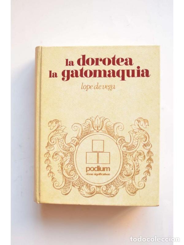 Libros: La Dorotea . La gatomaquia - VEGA, Lope de - Foto 1