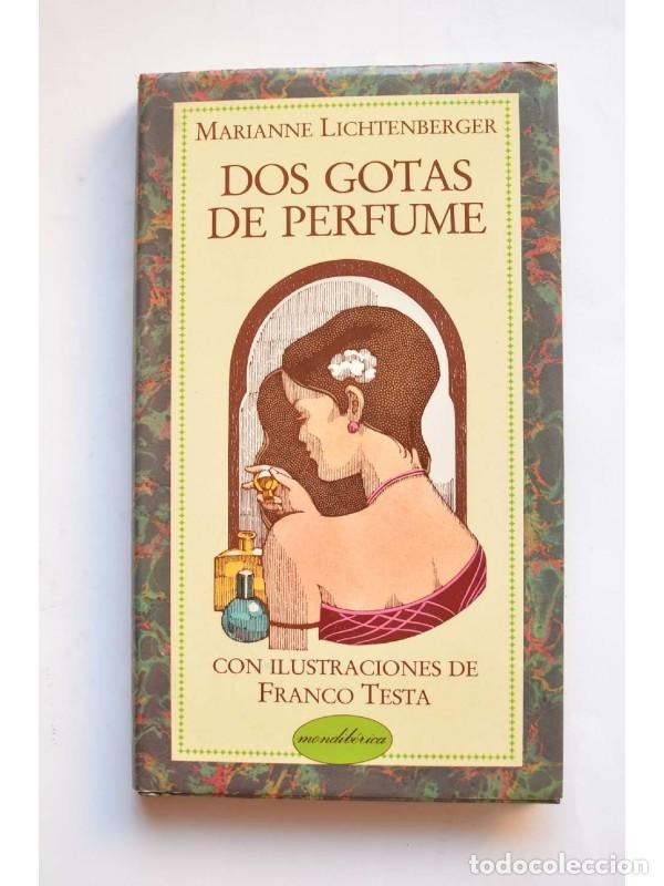 Libros: Dos gotas de perfume - LICHTENGERGER, Marianne - Foto 1