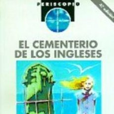Libros: CEMENTERIO DE LOS INGLESES - EL - MENDIOLA, JOSE MARIA -TDK333. Lote 366368901