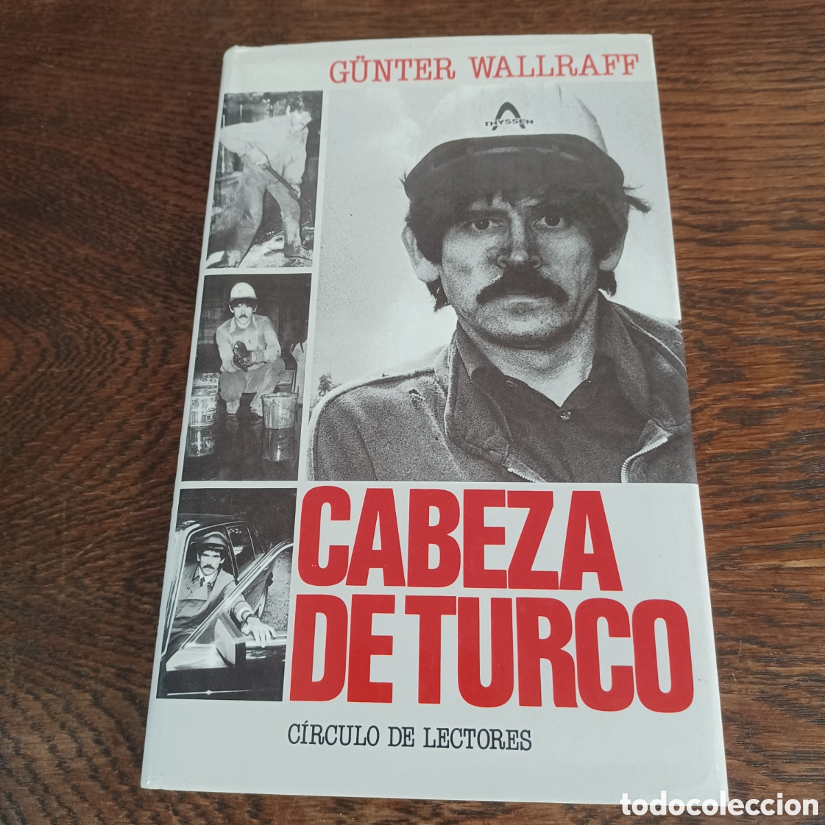 Libros: CABEZA DE TURCO - GUNTER WALLRAFF - Foto 10