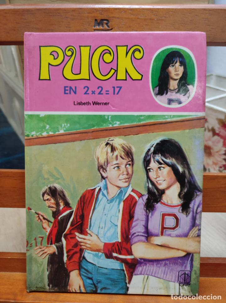 Libros: PUCK - EN 2x2 17 - LISBETH WERNER - TORAY - 1980 (A18) - Foto 1