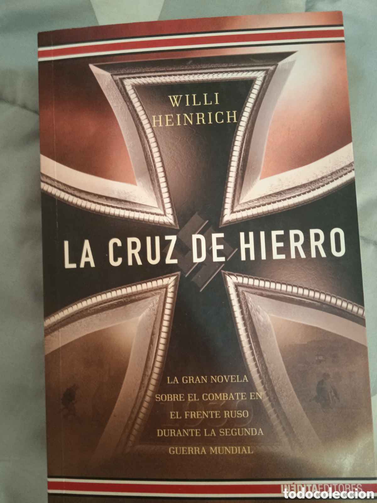 Libros: La cruz de Hierro. Willi Heinrick. PRIMERA EDICI&Oacute;N
