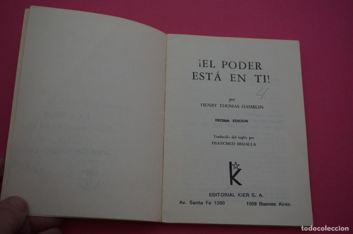 Libros: AMF-17A/ EL PODER ESTA EN TI! - HENRY THOMAS HAMBLIN / EDITORIAL KIER - Foto 2