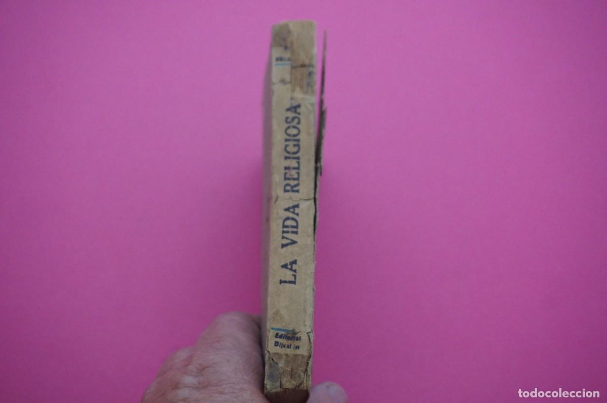 Libros: AMF-17A/ LA VIDA RELIGIOSA - P. M. SULAMITIS / EDITORIAL DIFUSION - Foto 7