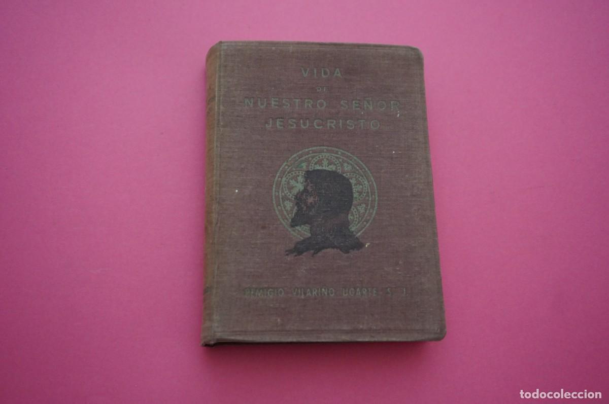 B&uuml;cher: AMF-18B/ VIDA DE NUESTRO SE&Ntilde;OR JESUCRISTO - REMIGIO VILARI&Ntilde;O UGARTE, S.J. 12&ordf; EDICION / EL MENSAJERO