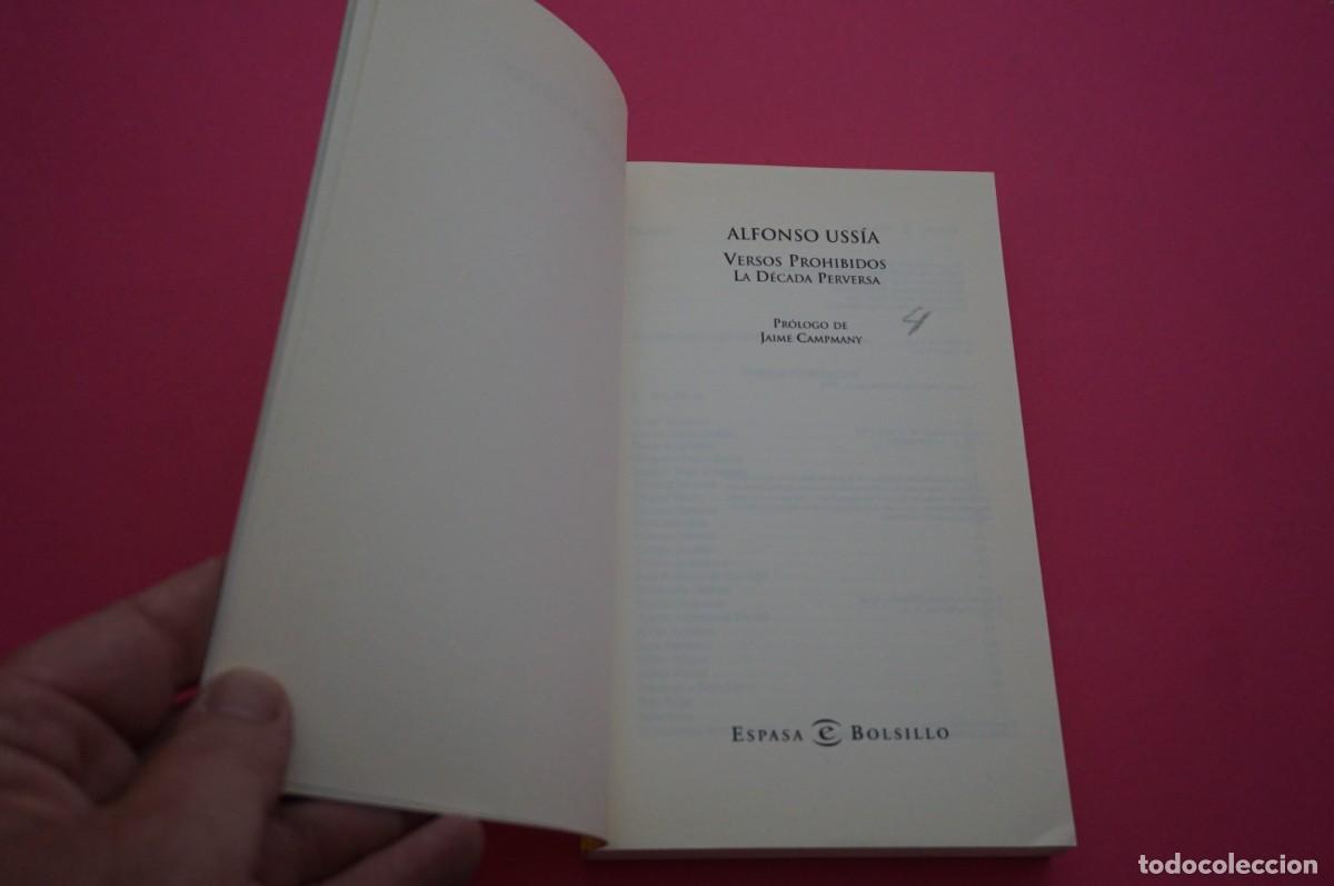 Libros: AMF-18B/ VERSOS PROHIBIDOS LA DECADA PERVERSA - ALFONSO USSIA / ESPASA BOLSILLO - Foto 2