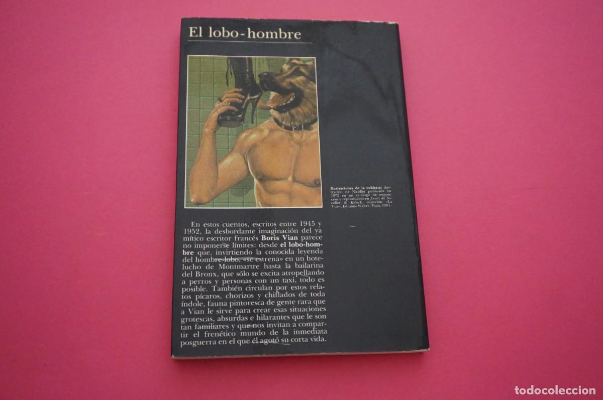Libros: AMF-18D/ EL LOBO-HOMBRE - BORIS VIAN / TUSQUETS - Foto 5