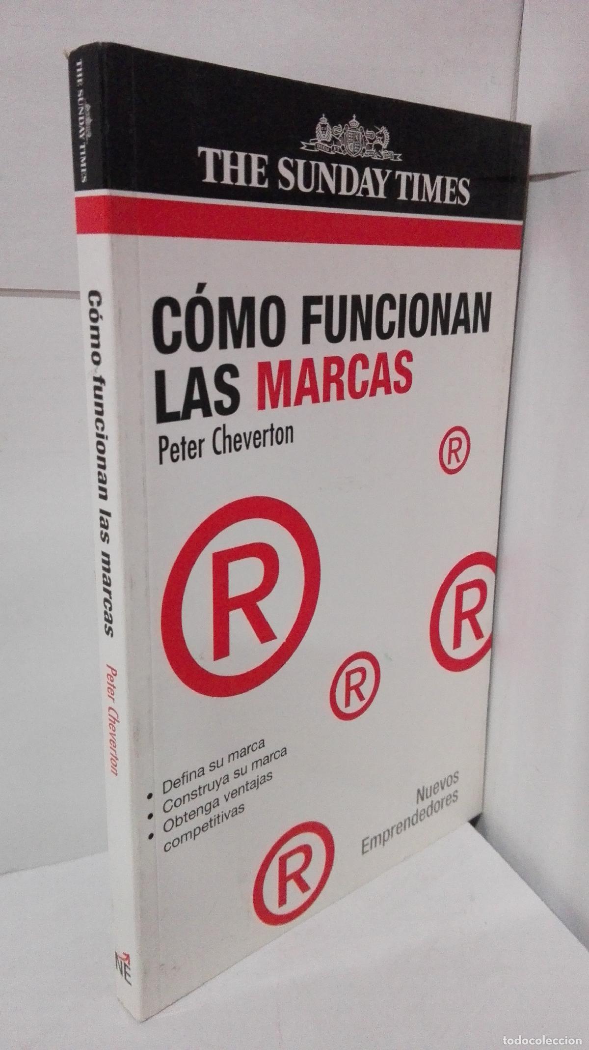 Libros: COMO FUNCIONAN LAS MARCAS - Cheverton, Peter - Foto 1