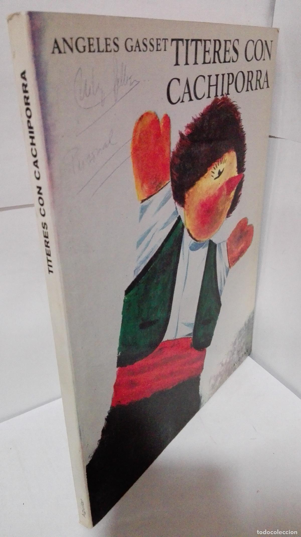 Libros: TITERES CON CACHIPORRA - Gasset, Angeles - Foto 1