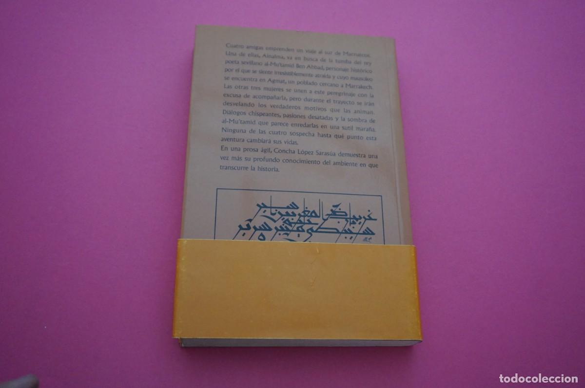 Libros: AMF-18E/ QUE BUSCAIS EN MARRAKECH? - CONCHA LOPEZ SARASUA / EDITORIAL CALAMO - Foto 5