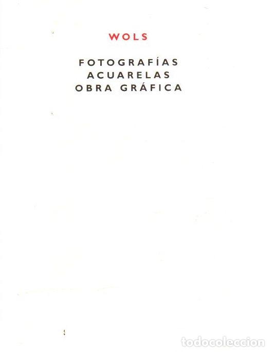 Libri di seconda mano: Wols: fotograf&iacute;as, acuarelas, grabados - NO CONSTA AUTOR