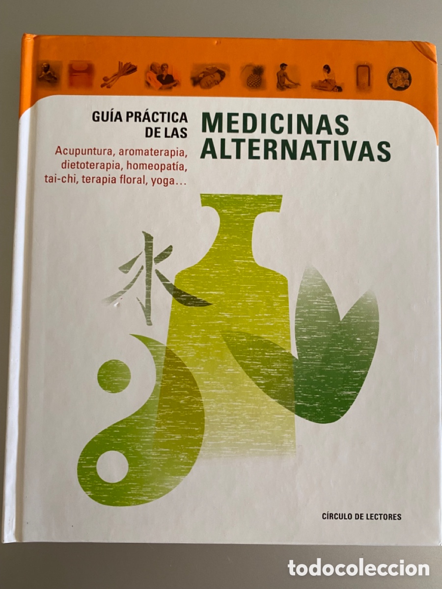 Libros: Gu&iacute;a pr&aacute;ctica de las MEDICINAS ALTERNATIVAS - Foto 1