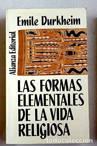 Libros: Las formas elementales de la vida religiosa - Emile Durkheim - Foto 1