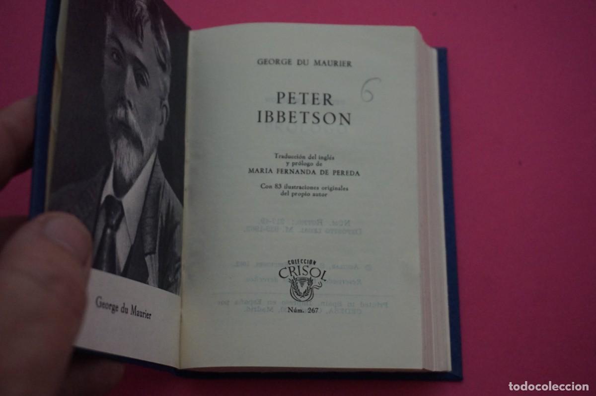 Libros: AMF-17B/ PETER IBBETSON - GEORGE DU MAURIER / CRISOL N&ordm; 267 - Foto 2