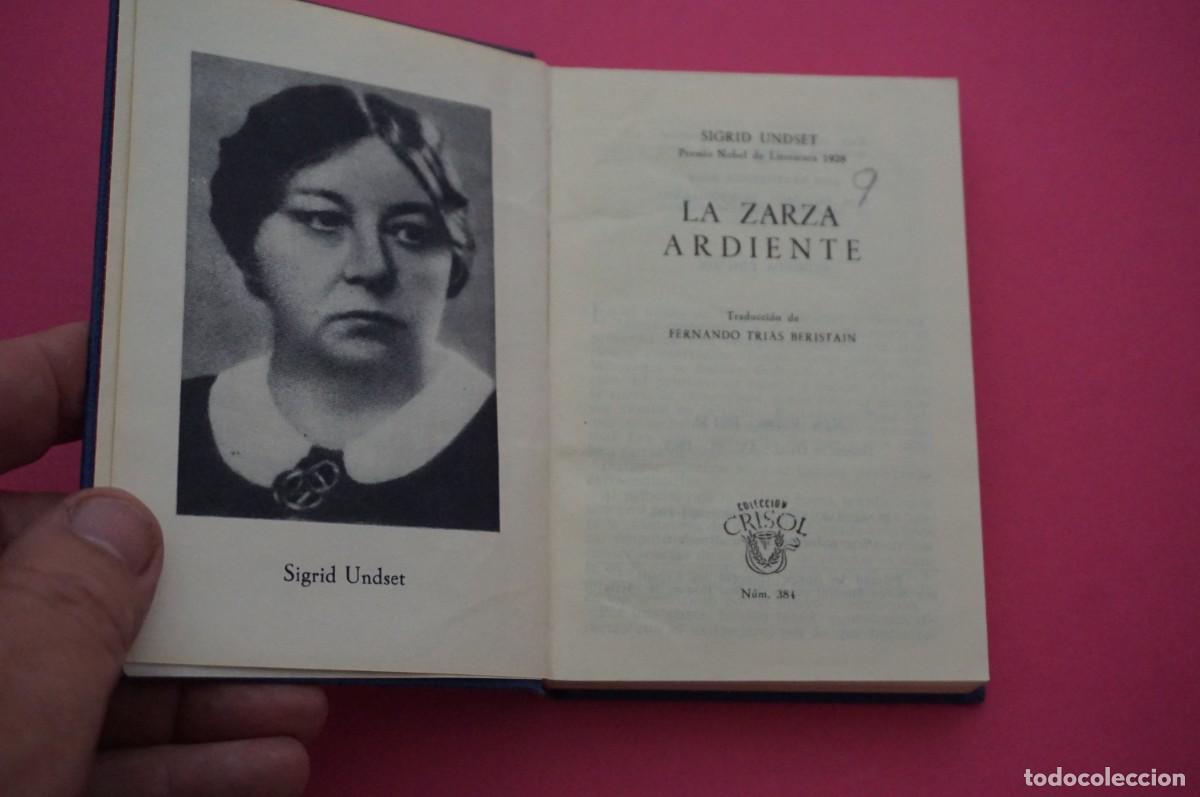 Libros: AMF-17B/ LA ZARZA ARDIENTE - SINGRID UNDSET / CRISOL N&ordm; 384 - Foto 2