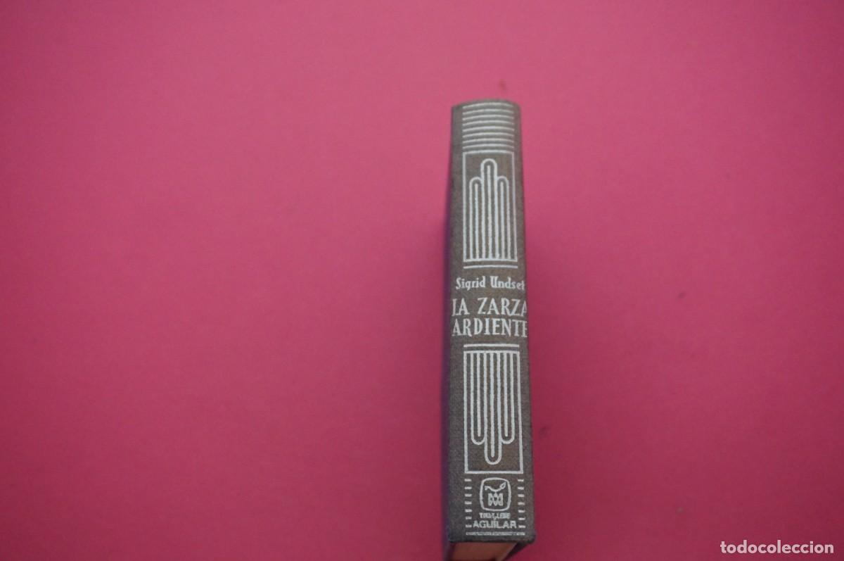 Libros: AMF-17B/ LA ZARZA ARDIENTE - SINGRID UNDSET / CRISOL N&ordm; 384 - Foto 7