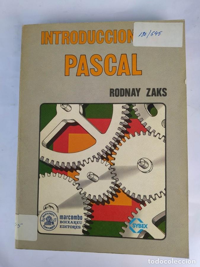 Libros: Introducci&oacute;n al pascal. - Rodnay Zaks. TDK742A - Foto 1