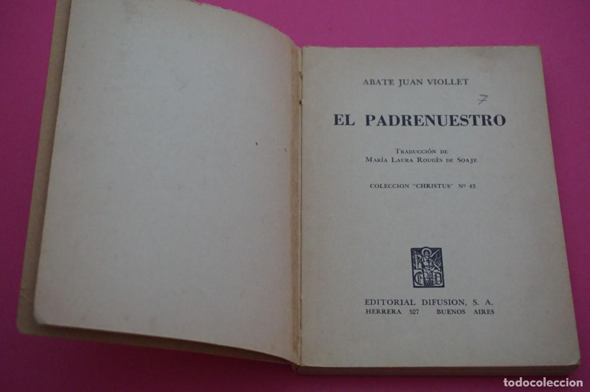 Libros: AMF-17C/ EL PADRENUESTRO - ABATE JUAN VIOLLET / EDITORIAL DIFUSION - Foto 2