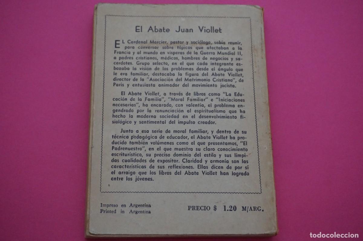 Libros: AMF-17C/ EL PADRENUESTRO - ABATE JUAN VIOLLET / EDITORIAL DIFUSION - Foto 5
