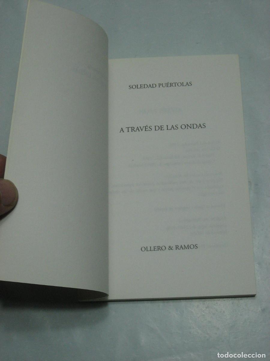 Libros: A TRAV&Eacute;S DE LAS ONDAS - Soledad Puertolas - Foto 2