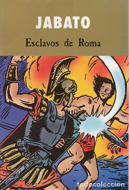Libros: JABATO. ESCLAVOS DE ROMA - EDICIONES B (EDITA) - Foto 1