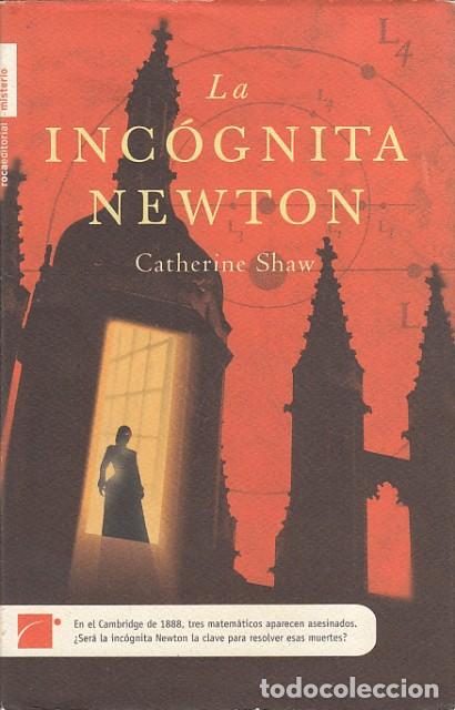 Libros: LA INC&Oacute;GNITA NEWTON - SHAW, CATHERINE - Foto 1