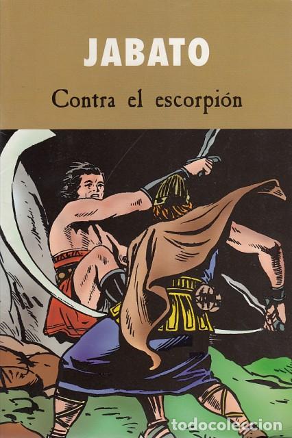 Libros: JABATO. CONTRA EL ESCORPI&Oacute;N - EDICIONES B (EDITA) - Foto 1